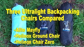 ReviewComparison Helinox Ground Chair Helinox Chair Zero and Alite Mayfly [upl. by Fernando]