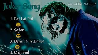 All joker Songs [upl. by Abih]