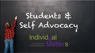 Students amp Self Advocacy [upl. by Adnulahs]