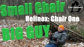 BIG GUY GEAR REVIEW 6 Helinox Chair One [upl. by Eeroc]