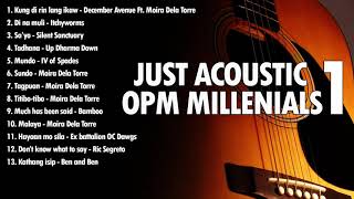 Just Acoustic OPM Millennials 1  Nonstop OPM instrumental acoustic for millennials [upl. by Eolanda]