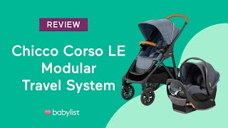 Chicco Corso LE Travel System Review  Babylist [upl. by Jacky]