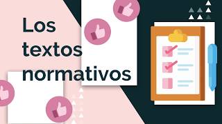 Los textos normativos [upl. by Adev]