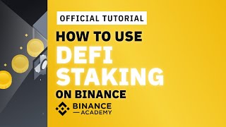 How to Use DeFi Staking on Binance  Binance Official Guide [upl. by Alyakam]