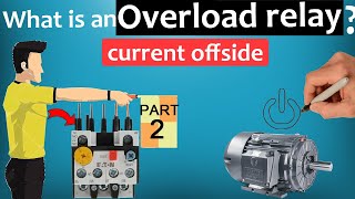 Overload Relays Explained  Part 2 [upl. by Cung]