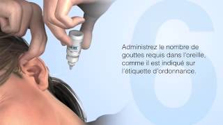 Comment utiliser des gouttes auriculaires correctement [upl. by Nedap]