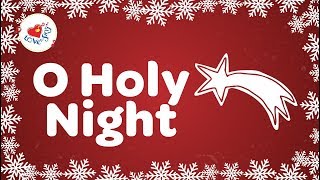 O Holy Night with Lyrics  Christmas Carol [upl. by Coriss404]