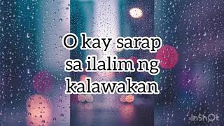 KLWKN  Kalawakan  LirikLyrics  O kay sarap sa Ilalim ng Kalawakan Lyrics Audio 2020 [upl. by Leyes]