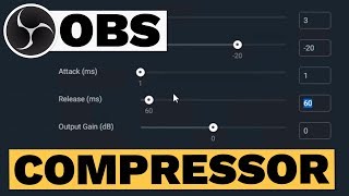 OBS Compressor Tutorial Best Settings [upl. by Seta]