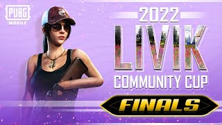 PUBG MOBILE  2022 Livik Community Cup FINALS [upl. by Gayla]