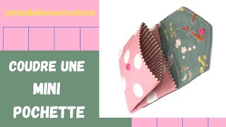 Coudre une Mini pochette  Tuto Couture Madalena [upl. by Nivart]