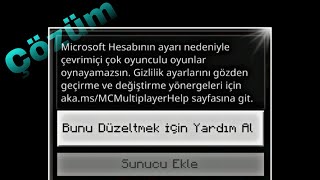 Minecraft  Microsoft Hesabının ayarı nedeniyle çevrimiçi çok oyunculu oyunlar oynayamazsın [upl. by Nwahsud]