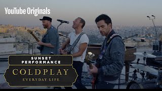 Coldplay Everyday Life Live in Jordan  Sunset Performance [upl. by Nomad]