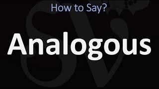 How to Pronounce Analogous CORRECTLY [upl. by Goff]