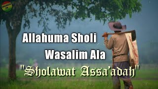 Allahumma Sholli Wasallim Ala  Sholawat Assaadah [upl. by Yerffej]