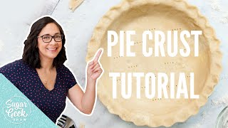 Pie 101 How To Make The Perfect Pie Crust [upl. by Aneled414]