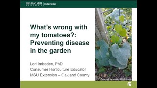 Healthy Gardens Preventing Disease with Lori Imboden [upl. by Dorsey]