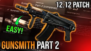 Cheapest Gunsmith Part  2 Guide  Escape From Tarkov [upl. by Thom799]