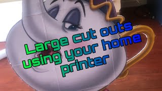 How To Make Large Cut Outs Using Your Printer [upl. by Ecneralc]