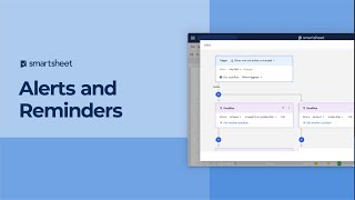 Alerts and Reminders in Smartsheet [upl. by Aicilif]