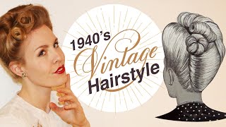 1940’s INSPIRED VINTAGE UPDO HAIRSTYLE TUTORIAL [upl. by Eiten465]