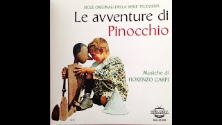 Le Avventure di Pinocchio serie TV 1972 Musiche di Fiorenzo Carpi [upl. by Tenom]