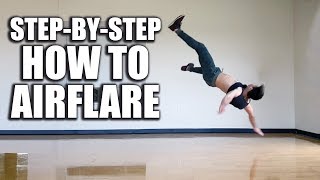 How to Airflare Tutorial  quotBreakdancequot Powermove [upl. by Lesslie]