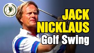 JACK NICKLAUS SWING  SLOW MOTION PRO GOLF SWING ANALYSIS [upl. by Nivlad]