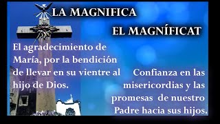 Milagrosa oración La Magnífica quotMagníficatquot letra [upl. by Medor]