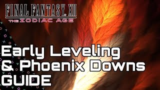 Final Fantasy XII Zodiac Age PS4  Early Power Leveling amp Phoenix Down Farm Dustia Guide [upl. by Otrebireh]