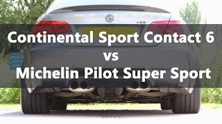 Michelin Pilot Super Sport vs Continental SportContact 6 [upl. by Notanhoj879]