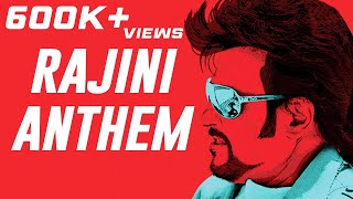 Rajini Anthem  Official Lyric Video  Rajini Kanth  Raghava Lawrence  Vijay Antony [upl. by Granthem]