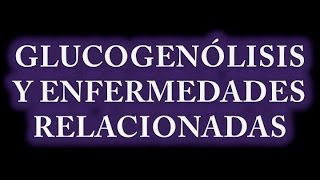 Glucogenólisis [upl. by Noral]