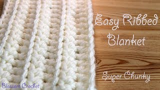 Easiest amp Fastest Crochet Blanket  Ribbed  Ridged  Super Chunky [upl. by Ayvid84]