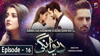 Deewangi  Episode 16  English Subtitles  1st April 2020  HAR PAL GEO [upl. by Vod]