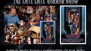 WAXWORK 1988 Full Movie Commentary Show Livestream [upl. by Alyl732]