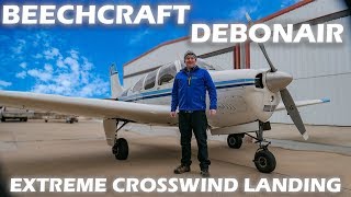 Beechcraft Debonair  Extreme Crosswind Landing [upl. by Schell]