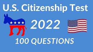 US Citizenship Test 2022  100 Questions Version Single Answer  Biden amp Harris [upl. by Burn]