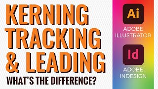 Kerning tracking and leading  whats the difference [upl. by Amandi]