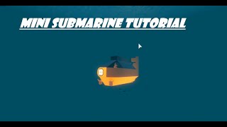 Mini Submarine Tutorial Roblox Plane Crazy [upl. by Ayaros]