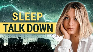 Sleep Talk Down with Rain and Thunder Female Voice  Beat Insomnia [upl. by Chandra]