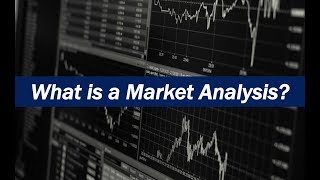 What is a Market Analysis [upl. by Glogau900]