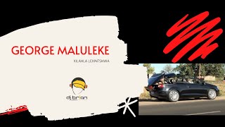 GEORGE MALULEKE XILAHLA LEXINTSHWA OFFICIAL VIDEO [upl. by Sucramed]