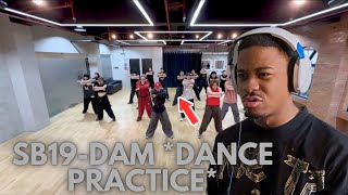 SB19DAM DANCE PRACTICE REACTION 🔥 [upl. by Henke239]