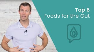 Top 6 Foods for Gut Health  Dr Josh Axe [upl. by Aivek210]