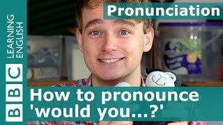 Pronunciation How to pronounce would you [upl. by Nagear]