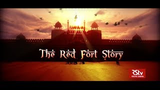 Grand Structures The Red Fort Story [upl. by Fogarty155]