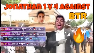 JONATHAN GAMING 1 V 4 Against BTR  Coffin Dance By Jonathan PUBGM Scrims Highlights [upl. by Ajssatan]