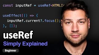 Learn React Hooks useRef  Simply Explained [upl. by Qifahs741]