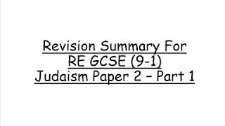 Revision Summary For RE GCSE 91 Paper 2 Judaism  Part 1 [upl. by Kalina839]